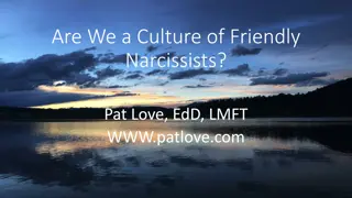 Understanding Narcissism in Today's Culture