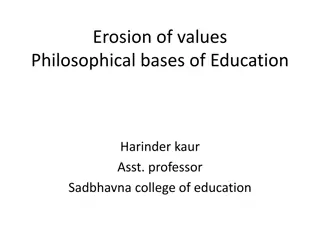 The Erosion of Values in Education: A Philosophical Perspective