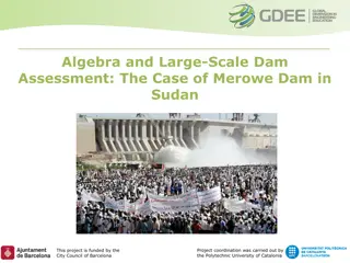 Engineering Education and Large-Scale Dam Assessment: The Case of Merowe Dam in Sudan