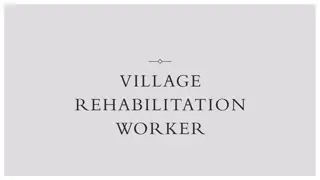 Village Rehabilitation Worker