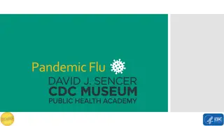 Pandemic Influenza: Causes, Impacts, and Preparedness