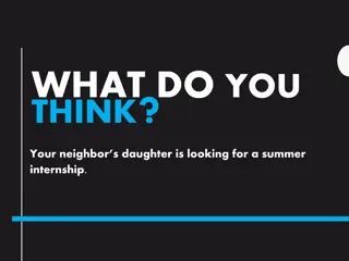Neighbor's Daughter Seeking Summer Internship - Ethics and Guidelines
