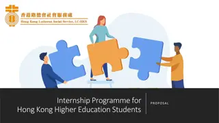 Internship Programme for Hong Kong Higher Education Students Proposal