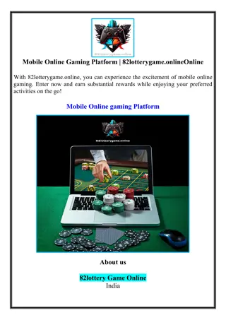 Mobile Online Gaming Platform | 82lotterygame.online