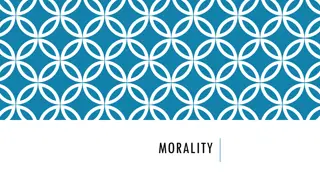 Morality and Its Influences in Human Life