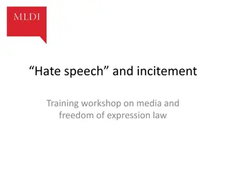 Understanding Hate Speech and Incitement in Media and Freedom of Expression Law