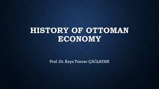 Overview of the Ottoman Empire's Economy and Social Structure