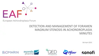 Management of Foramen Magnum Stenosis in Achondroplasia Workshop Overview