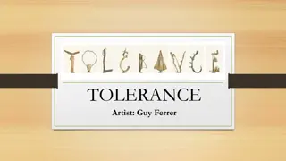 Exploring TOLERANCE - Artwork by Guy Ferrer