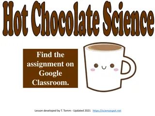 Hot Chocolate Science Lab Assignment Overview