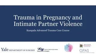 Understanding Trauma in Pregnancy and Intimate Partner Violence