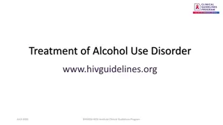 Guidelines for Treatment of Alcohol Use Disorder