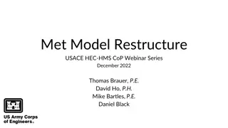 Restructuring of USACE HEC-HMS Meteorologic Model