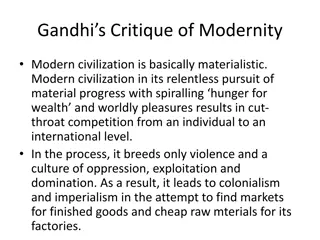 Gandhi's Critique of Modernity: A Thoughtful Analysis