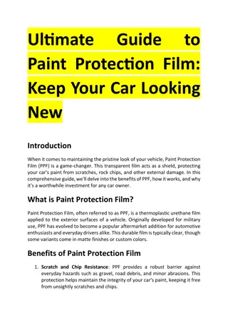 Ultimate Guide to Paint Protection Film - Keep Your Car Looking New