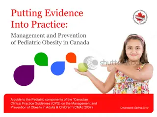 Pediatric Obesity Management and Prevention Guidelines in Canada
