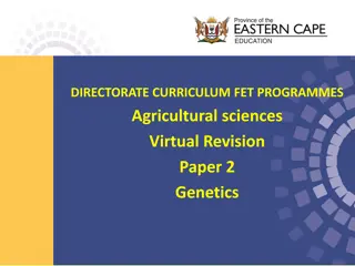 Understanding Genetics in Agriculture: Virtual Revision Paper 2