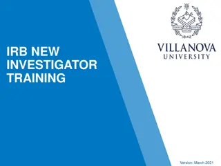 Villanova IRB New Investigator Training Overview