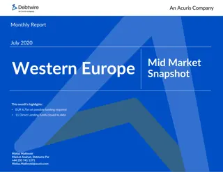 Mid-Market Snapshot: July 2020 Highlights in Western Europe