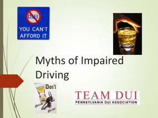Debunking Myths of Impaired Driving