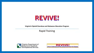 Opioid Overdose and Naloxone Education Program in Virginia