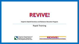 Understanding Opioid Overdose and Naloxone Education Program in Virginia