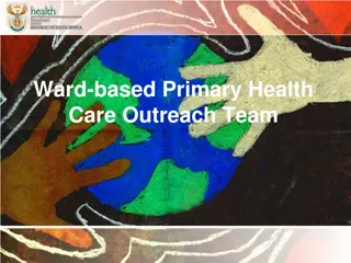 Ward-based Primary Health Care Outreach Team