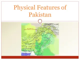 Physical Geography of Pakistan: Mountains, Plains, Plateaus, and Deserts