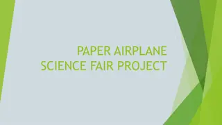 Paper Airplane Science Fair Project: How Design Affects Flight