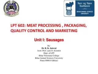 Exploring the World of Sausages: Processing, Packaging, Quality Control, and Marketing