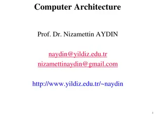 Understanding Computer Architecture: A Comprehensive Overview by Prof. Dr. Nizamettin AYDIN
