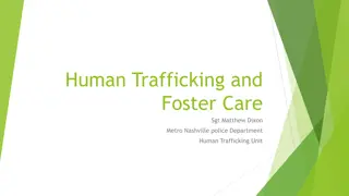 Human Trafficking and Foster Care: Awareness and Prevention Strategies