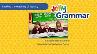 Enhancing Literacy Skills with Jolly Grammar: A Comprehensive Approach