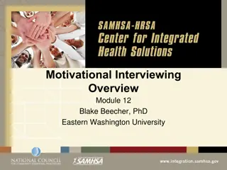 Client Motivation for Change in Motivational Interviewing