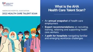Insights from AHA Health Care Talent Scan for Thriving Workforce Planning