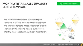 Monthly Retail Sales Summary Report Presentation Template