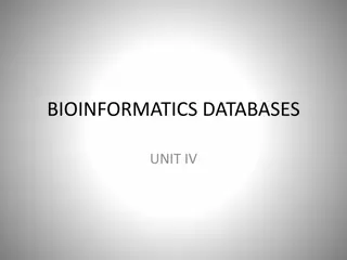 Exploring the World of Bioinformatics Databases