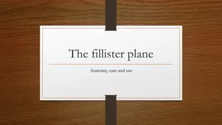 Comprehensive Guide to Fillister Planes: Anatomy, Care, and Use