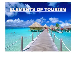 The Key Elements of Tourism