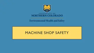 Machine Shop Safety Guidelines