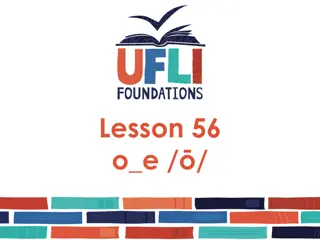 Visual Presentation for Lesson 56 on 'o_e' Sounds