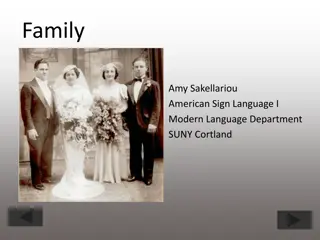 American Sign Language for Family Members: Parameters, Signs, and Culture