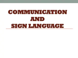 Understanding Communication and Sign Language