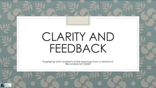 Enhancing Student Engagement and Feedback in Distance Learning