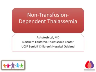 Understanding Non-Transfusion-Dependent Thalassemia