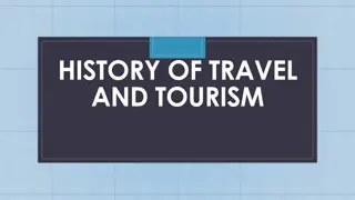 Evolution of Travel and Tourism Through the Centuries