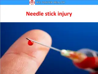 Understanding Needle Stick Injuries and Prevention