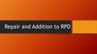 Understanding Repair and Addition to RPD in Dentistry
