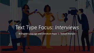 Text Type Focus: Interviews