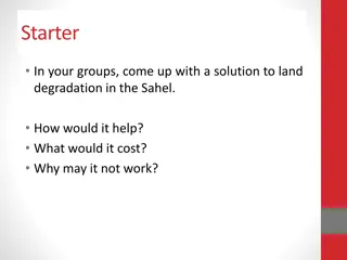 Solutions to Combat Land Degradation in the Sahel Region